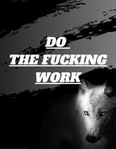 DO the work