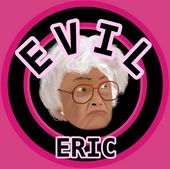 Evil Eric Art