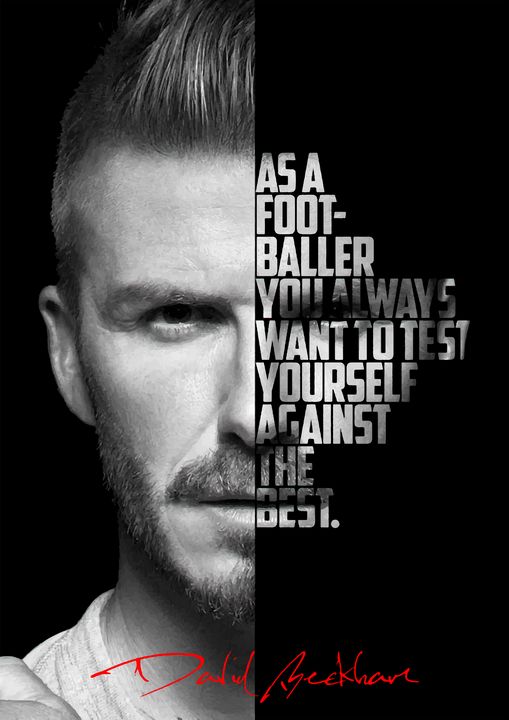 David Beckham quote poster. - Enea Kelo