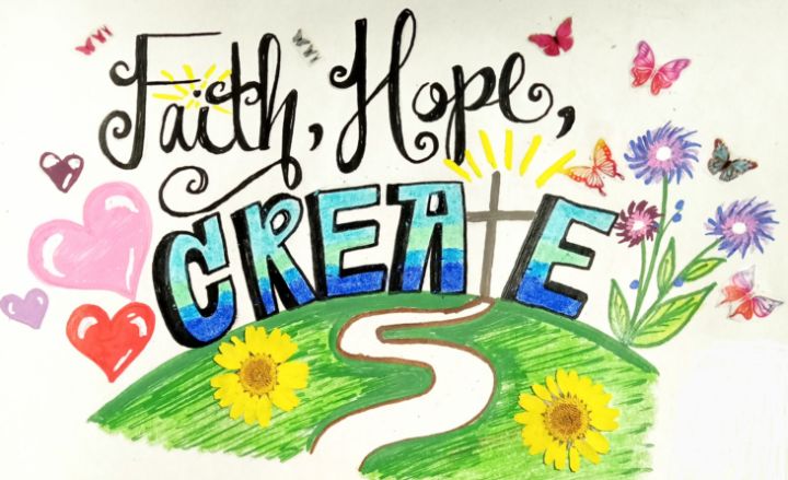 Create Faith Faith, Hope, CREATE - Faith, Hope, Create - Drawings & Illustration ...