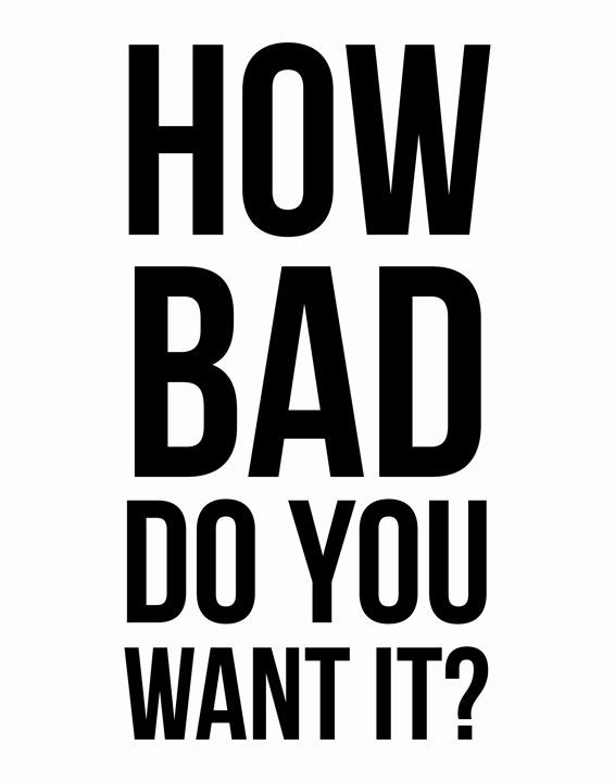 Eric Thomas How Bad Do You Want It Wall Vibes Paintings Prints 