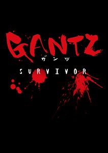 Gantz Survivor