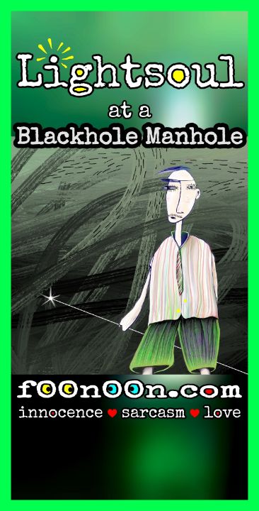 Lightsoul at a Blackhole Manhole - fOOnOOn.com